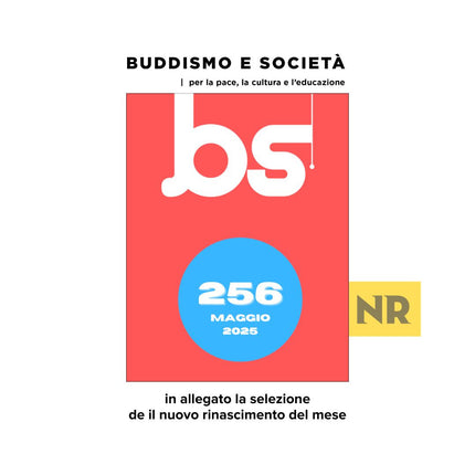 258 Buddismo e Società + N.R. selezione LUGLIO 2025