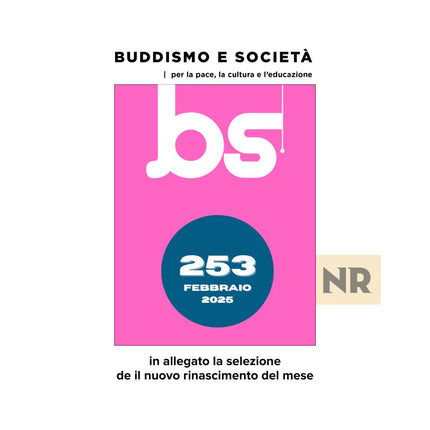 253 Buddismo e Società + N.R. selezione FEBBRAIO 2025