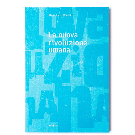 La nuova rivoluzione umana voll. 3/4