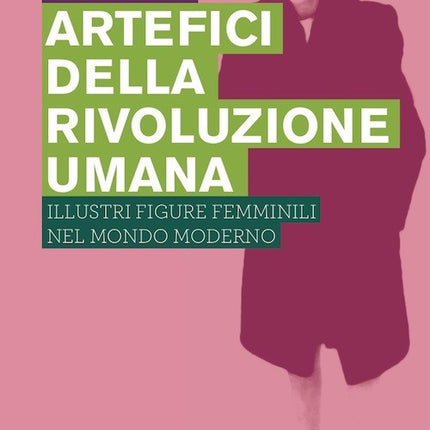 Artefici della rivoluzione umana