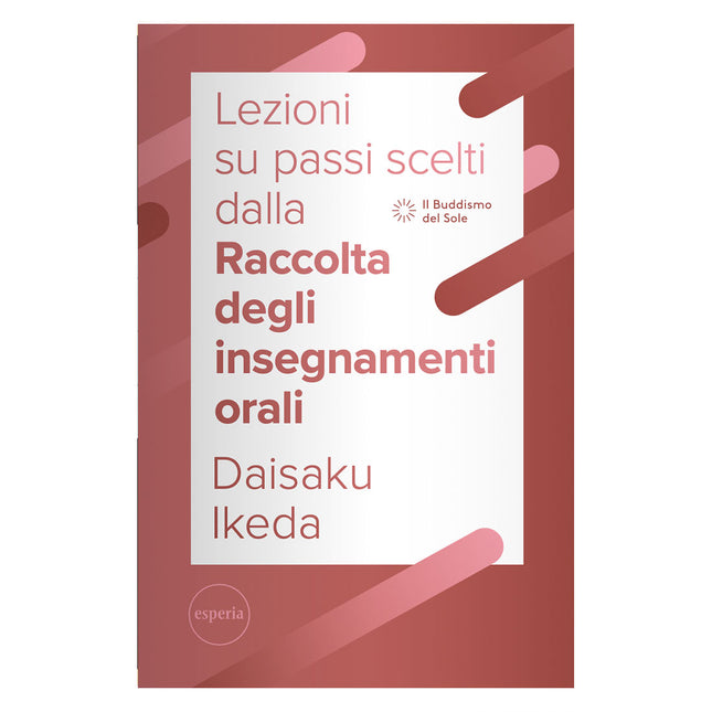 Lezioni su passi scelti dalla Raccolta degli insegnamenti orali
