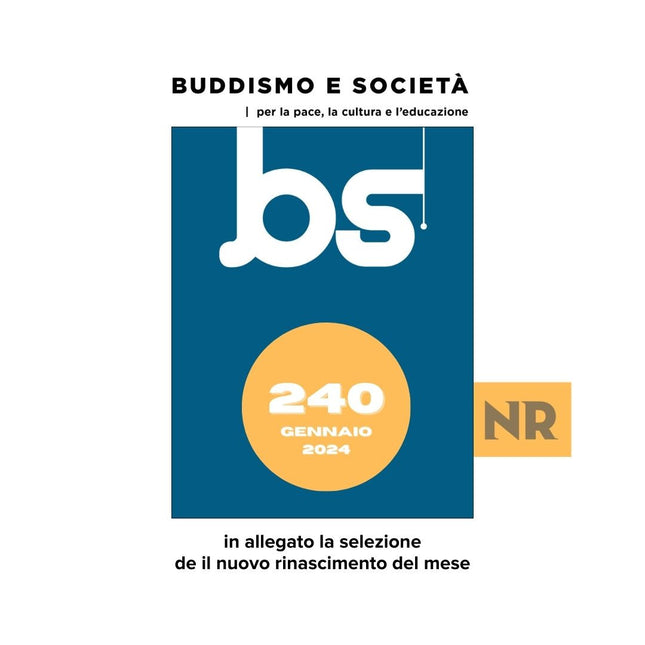 240 Buddismo e Società + N.R. selezione Gennaio 2024